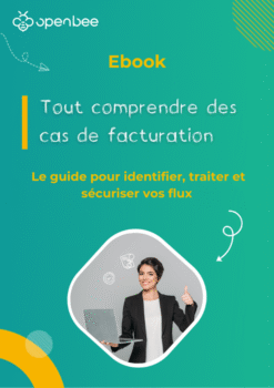 Cas de facturation : tout comprendre avec Open Bee